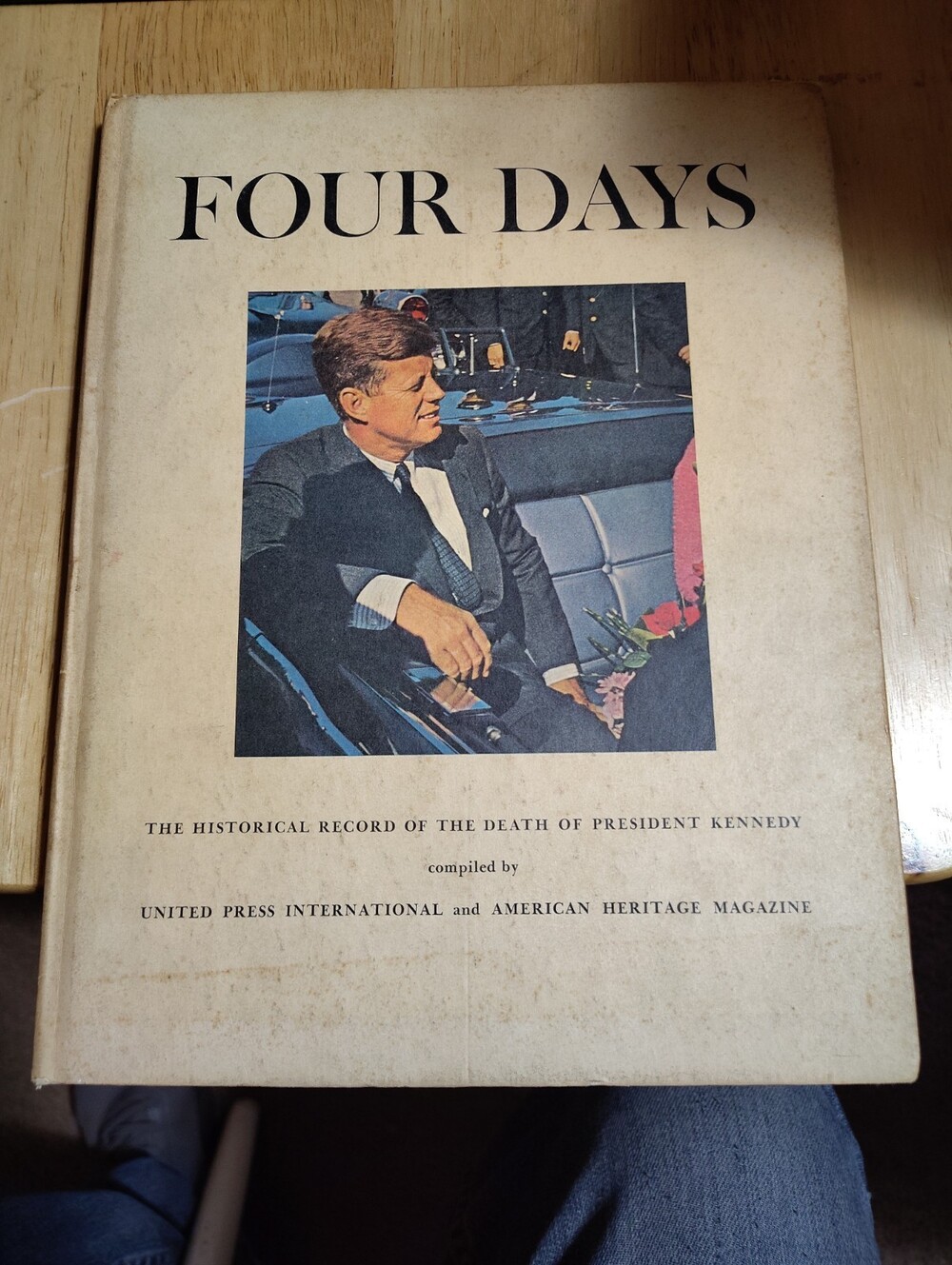Four Days Death of President Kennedy 1964 UPI American Heritage JFK Hardcover